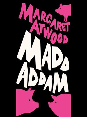 cover image of MaddAddam